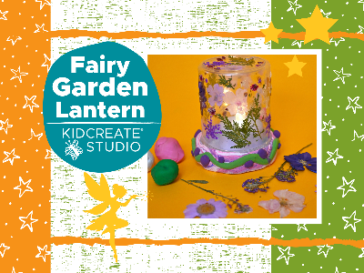 Fairy Garden Lantern Workshop (5-12 Years)