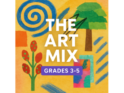 The Art Mix - Grades 3-5